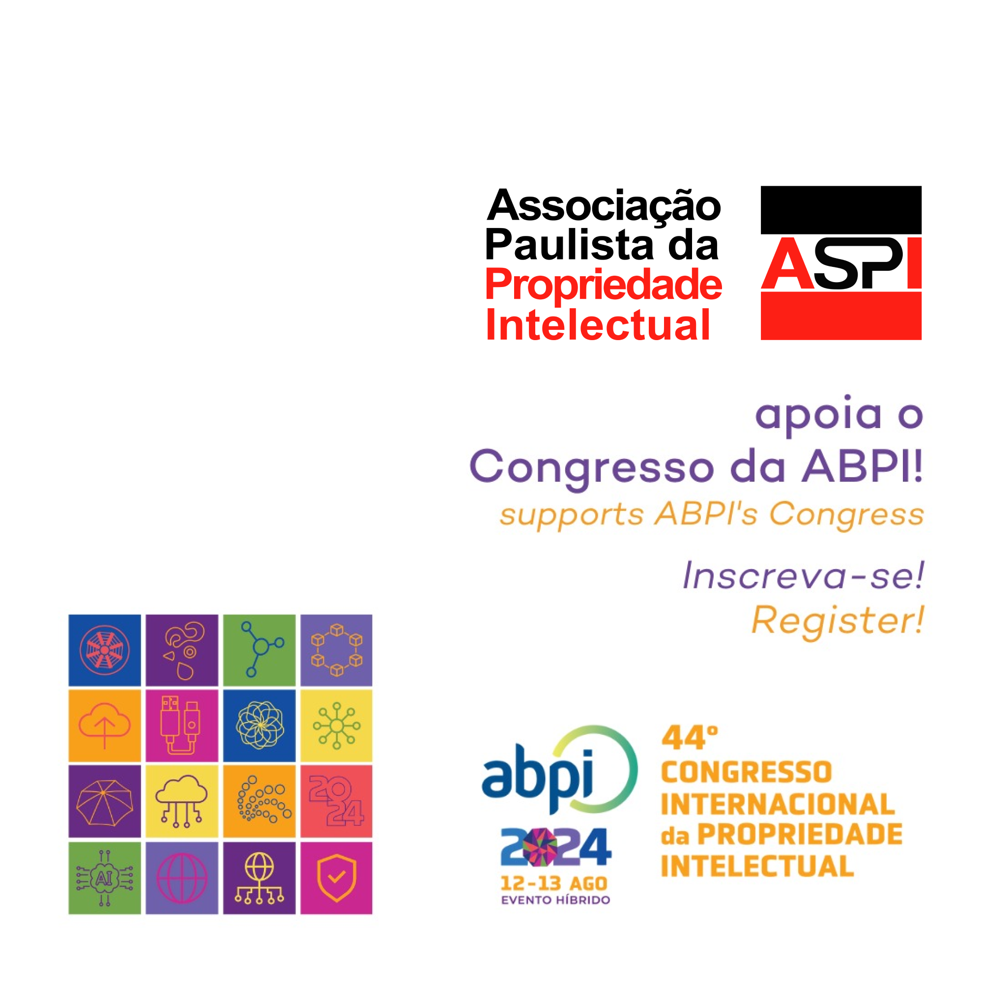 Boletim 06/2024 – ASPI APOIA: CONGRESSO DA ABPI