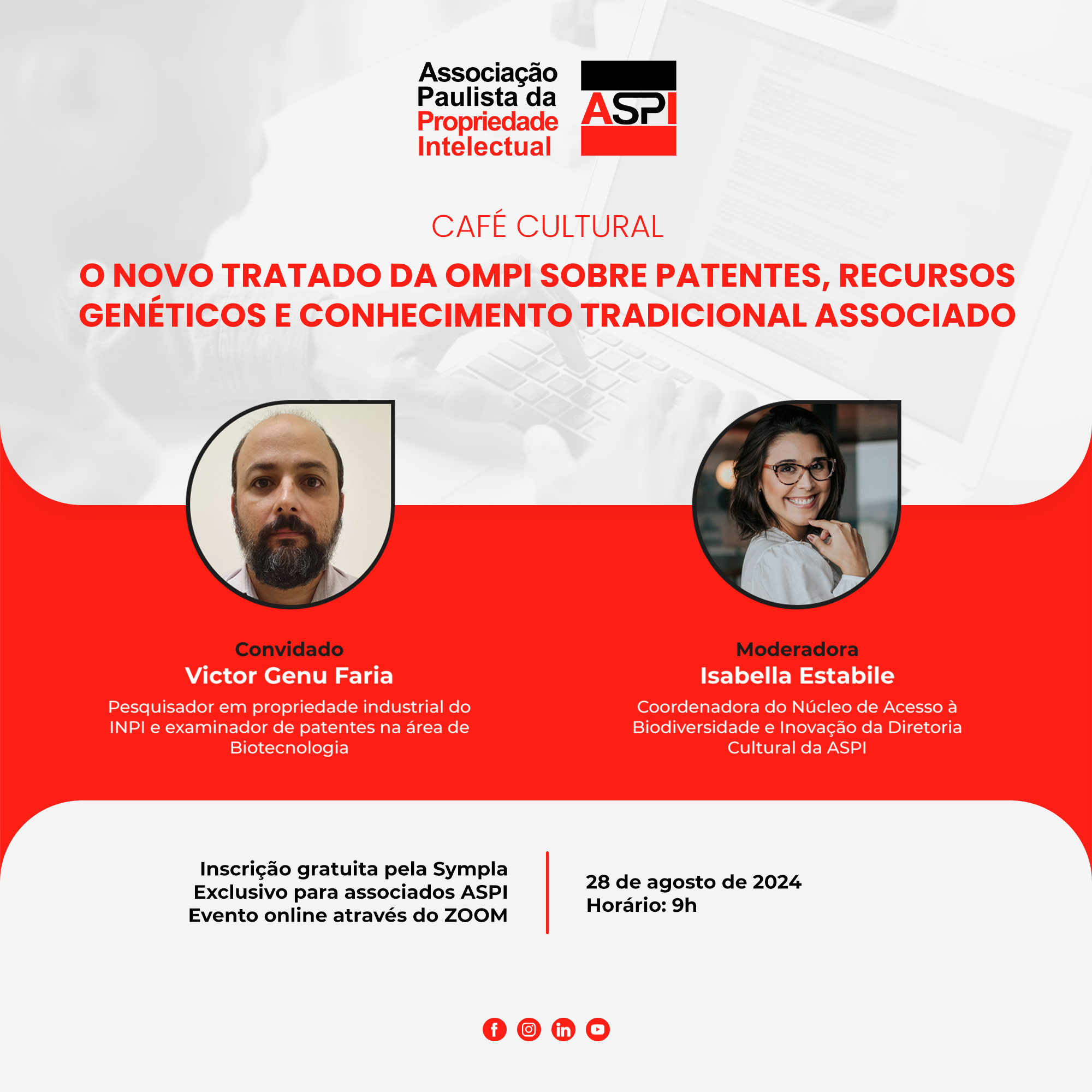 Boletim 09/2024 – ASPI REALIZOU CAFÉ CULTURAL: O NOVO TRATADO DA OMPI SOBRE PATENTES, RECURSOS GENÉTICOS E CONHECIMENTO TRADICIONAL ASSOCIADO