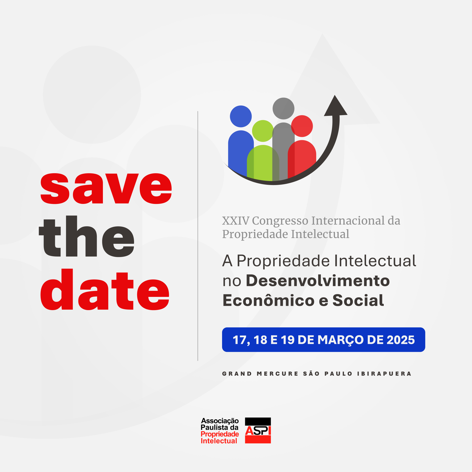 Boletim 10/2024 – SAVE THE DATE: XXIV Congresso Internacional da Propriedade Intelectual ASPI