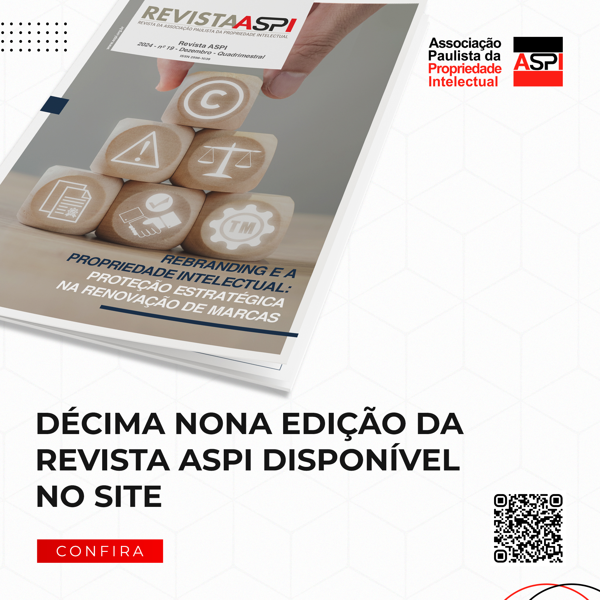 Boletim 01/2025 – DÉCIMA NONA EDIÇÃO DA REVISTA DA ASPI JÁ ESTÁ DISPONÍVEL NO SITE